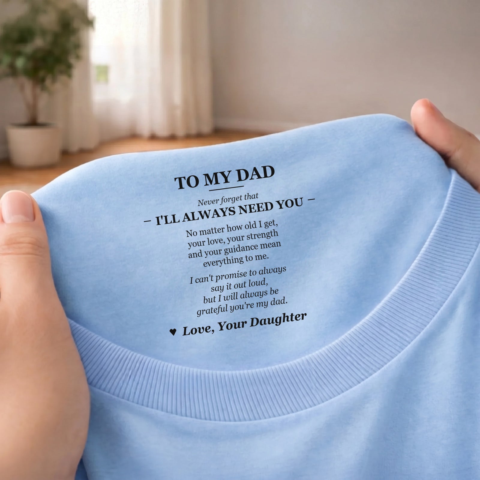 Hidden message To My Dad on light blue t-shirt, neck label inside view