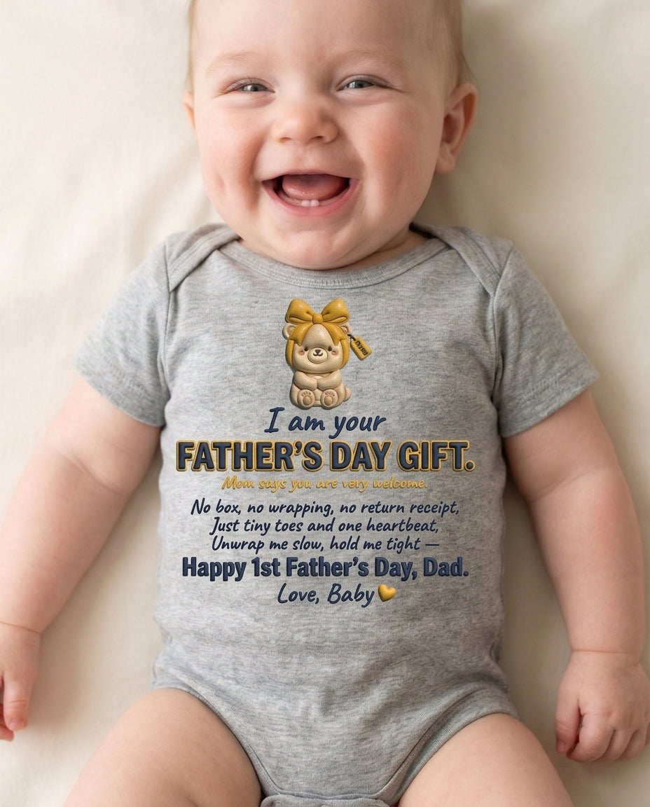 TotKind - I Am Your Fathers Day Gift Ribbon Bear - Baby Onesie