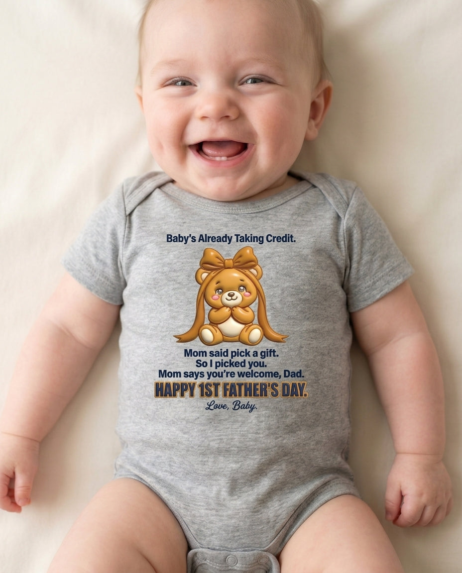 TotKind - Gift Bear v2 Mom Says Youre Welcome Reddit-body a - Baby Onesie
