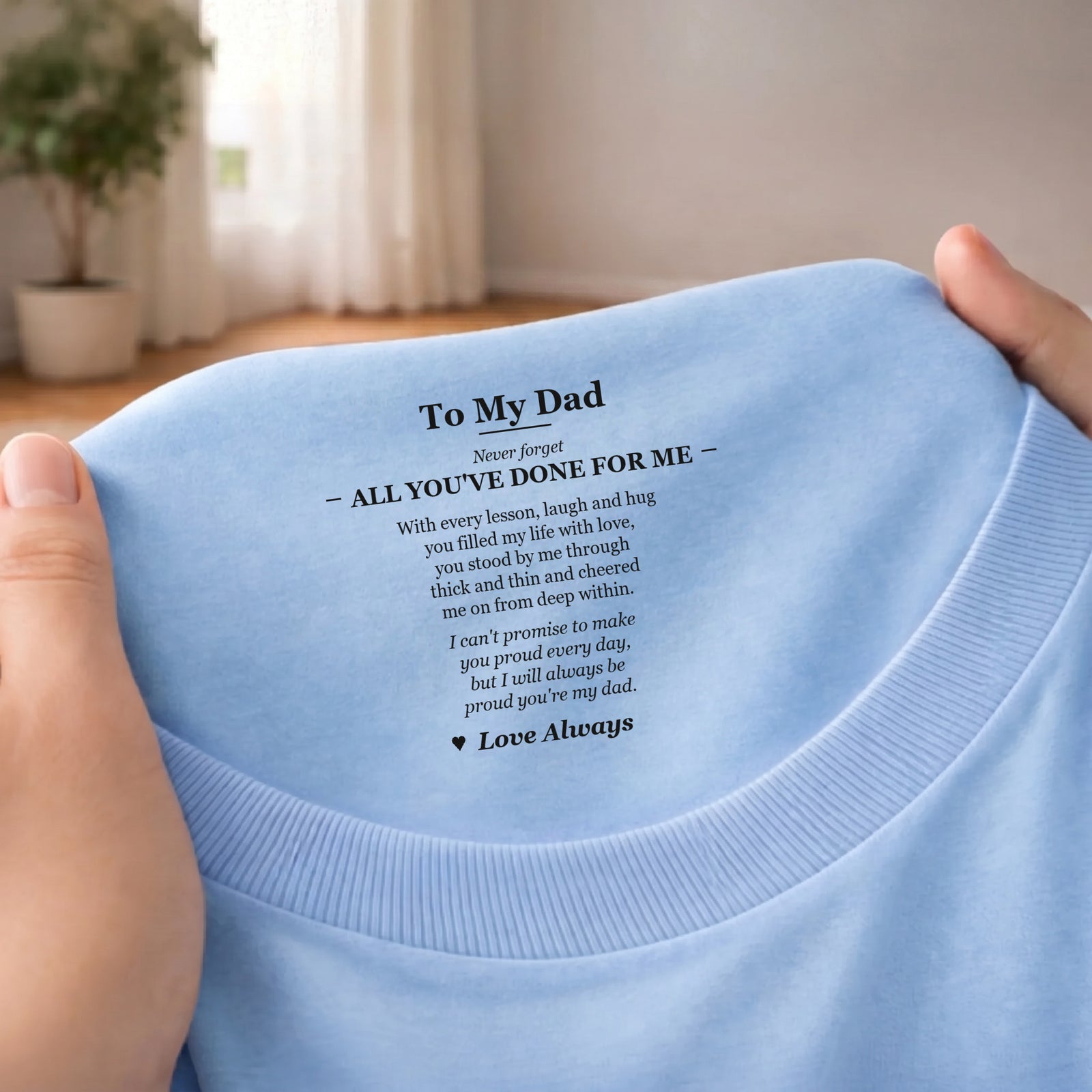 Hidden message Through thick and thin on light blue t-shirt