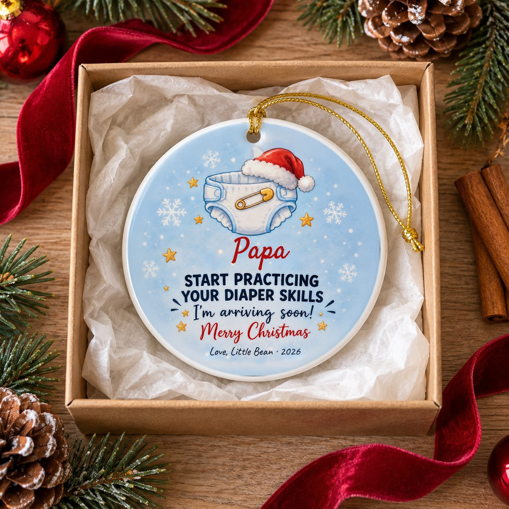 Personalized Daddy, Start Practicing Your Diaper Skills ornament in a kraft gift box