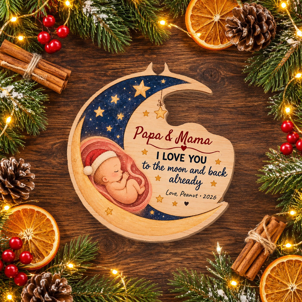 Personalized I Love You To The Moon And Back Already Wooden ornament flat lay