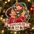 Daddy's Little Elf personalized acrylic ornament