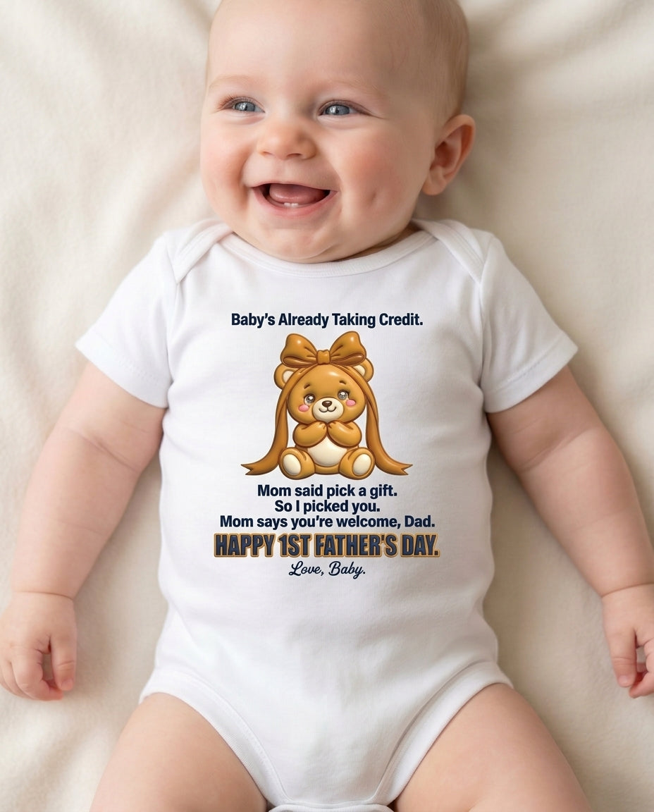 TotKind - Gift Bear v2  Mom Says Youre Welcome Reddit-body a - Baby Onesie
