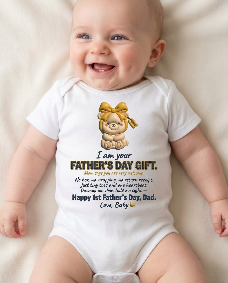 TotKind - I Am Your Fathers Day Gift Ribbon Bear - Baby Onesie