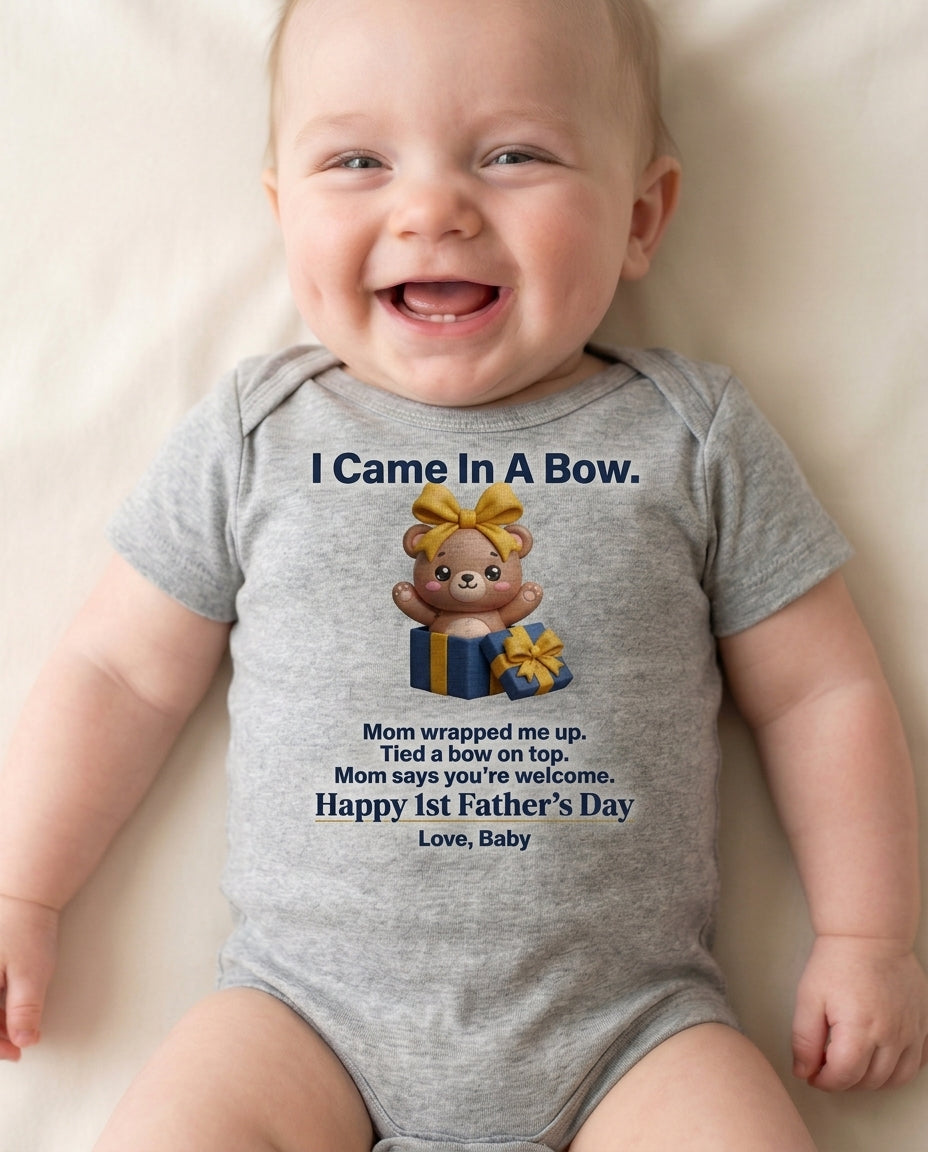 TotKind - Wrapped Bear v4  I Came In A Bow  Reddit Mom Says - Baby Onesie - 10052026