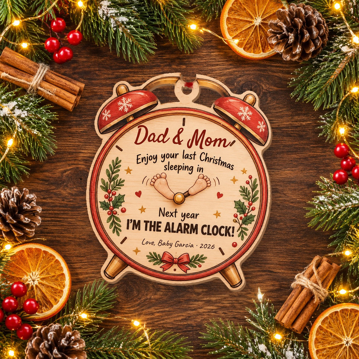 Personalized Next Year I'm The Alarm Clock Wooden ornament flat lay