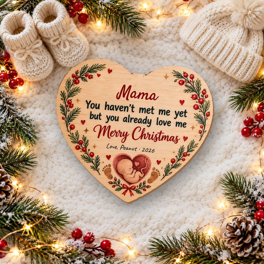 Personalized Mommy, You Haven't Met Me Yet Wooden ornament flat lay with baby booties
