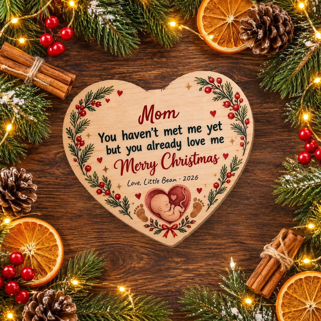 Personalized Mommy, You Haven't Met Me Yet Wooden ornament flat lay